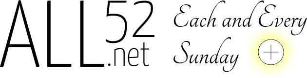 All52.org Each and Every Sunday